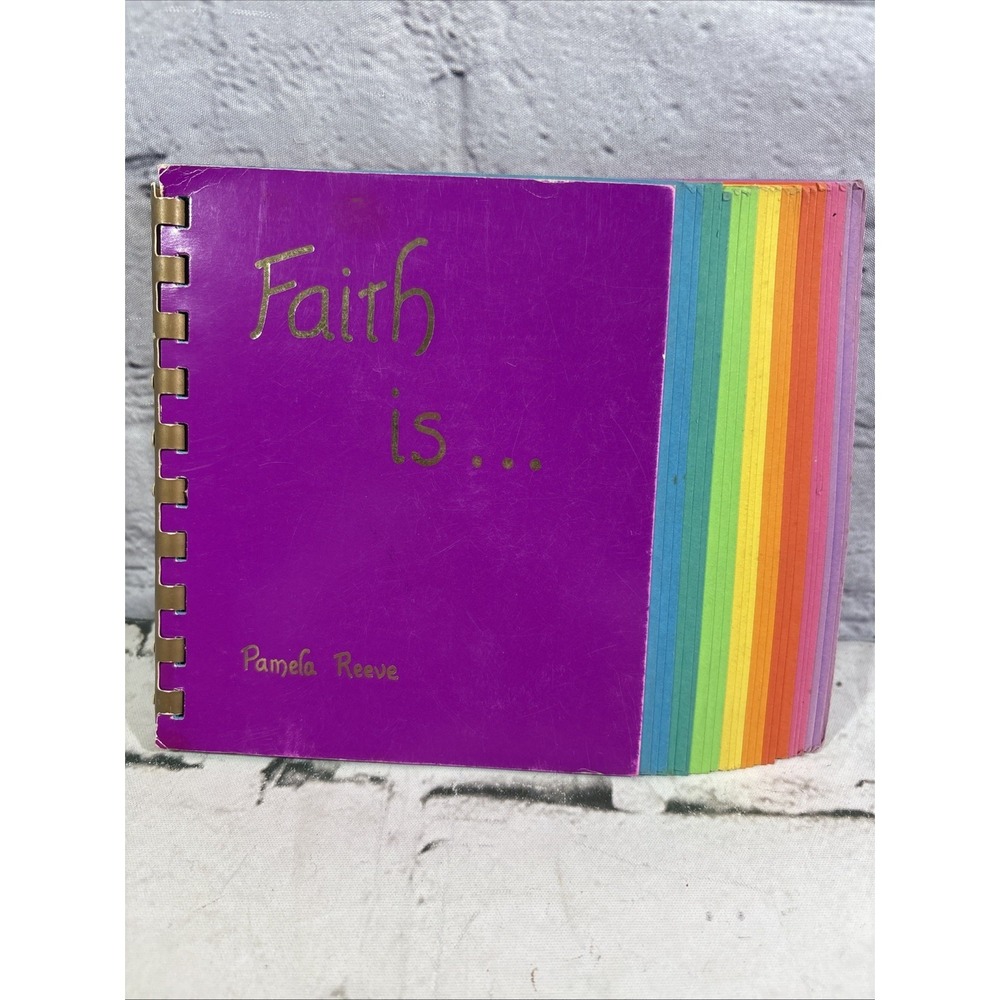 Faith is... Pamela Reeve Inspirational Christian Book Spiral Bound